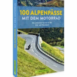 100 ALPENPÄSSE MIT DEM MOTORRAD - Reiseführer^ Reiseführer Südeuropa|Reiseführer Mitteleuropa