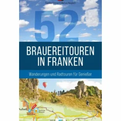 Radwanderführer Und Mountainbikeführer*52 BRAUEREITOUREN IN FRANKEN