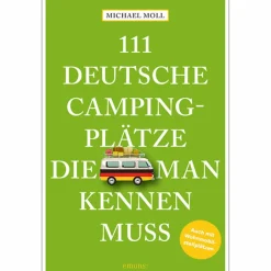 111 DEUTSCHE CAMPINGPLÄTZE, DIE MAN KENNEN MUSS - Stellplatzführer^ Stellplatzführer Und Campingplätze