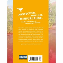 Reiseführer Deutschland*52 KLEINE & GROßE ESKAPADEN NÜRNBERG, FÜRTH UND ERLANGEN - Reiseführer
