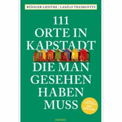 111 ORTE IN KAPSTADT, DIE MAN GESEHEN HABEN MUSS - Reiseführer^ Reiseführer Afrika