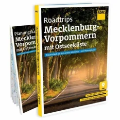 ADAC ROADTRIPS MECKLENBURG-VORPOMMERN MIT OSTSEEKÜSTE - Reiseführer^ Wohnmobilreiseführer