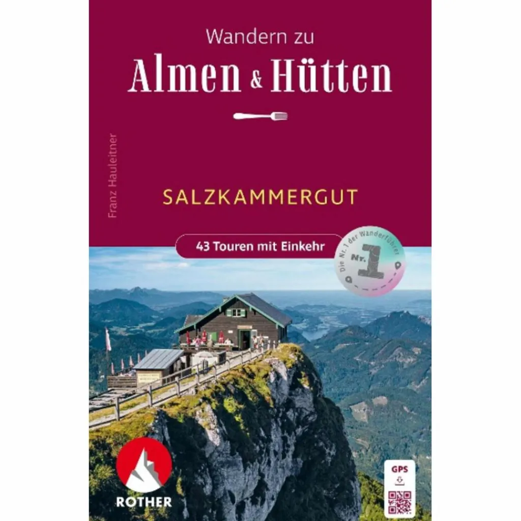 ALM- UND HÜTTENWANDERUNGEN SALZKAMMERGUT - Wanderführer^ Wanderführer