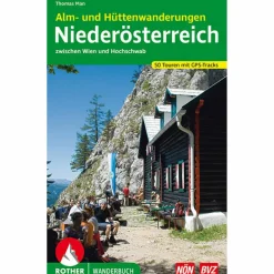 Wanderführer*ALM- UND HÜTTENWANDERUNGEN NIEDERÖSTERREICH - Wanderführer