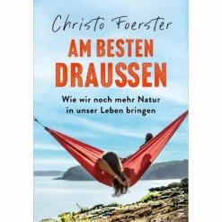 AM BESTEN DRAUßEN - Sachbuch^ Outdoor-Sachbücher Und Naturwissen