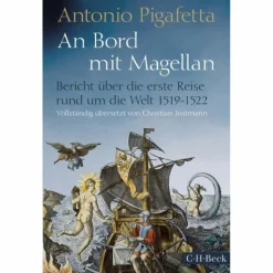 AN BORD MIT MAGELLAN - Reisebericht^ Historische Reisen Und Expeditionen