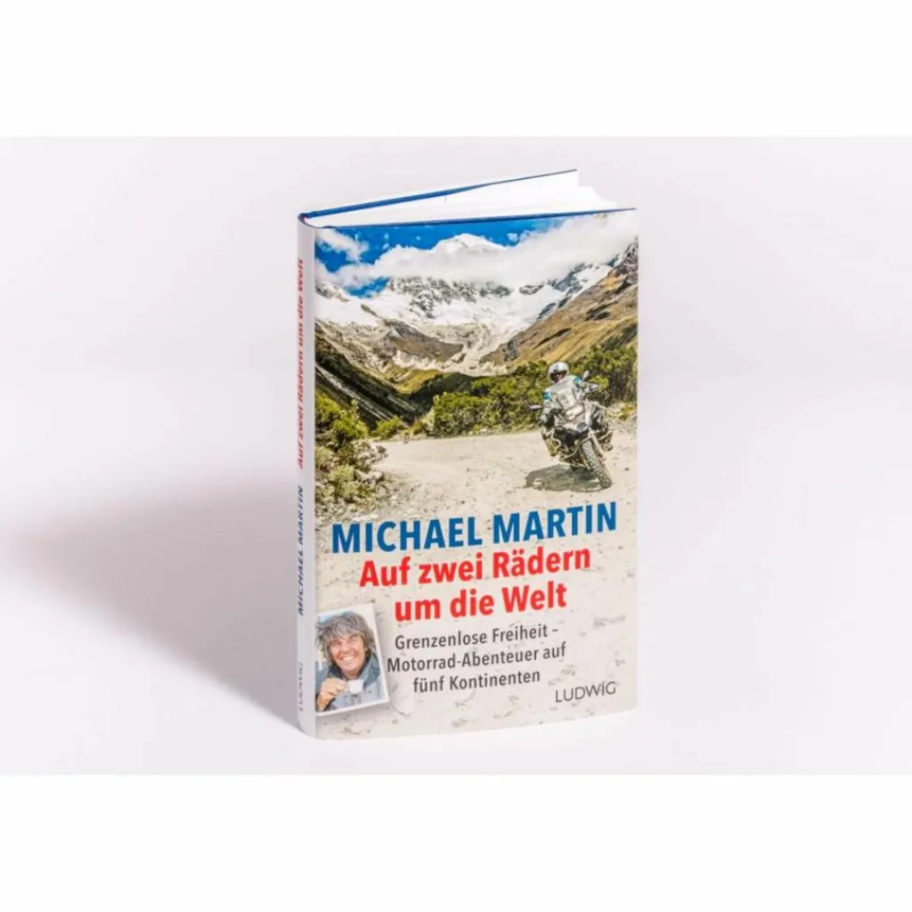 Motorisiert Um Die Welt|Motorisiert Um Die Welt*AUF ZWEI RÄDERN UM DIE WELT - Reisebericht