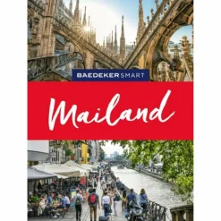 Reiseführer Südeuropa*BAEDEKER SMART REISEFÜHRER MAILAND
