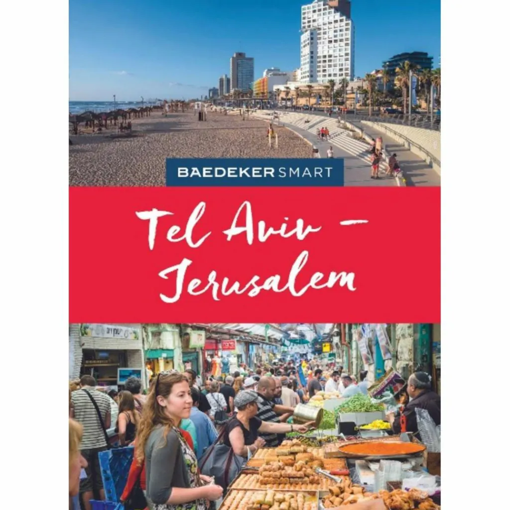 BAEDEKER SMART REISEFÜHRER TEL AVIV & JERUSALEM^ Reiseführer Vorderasien
