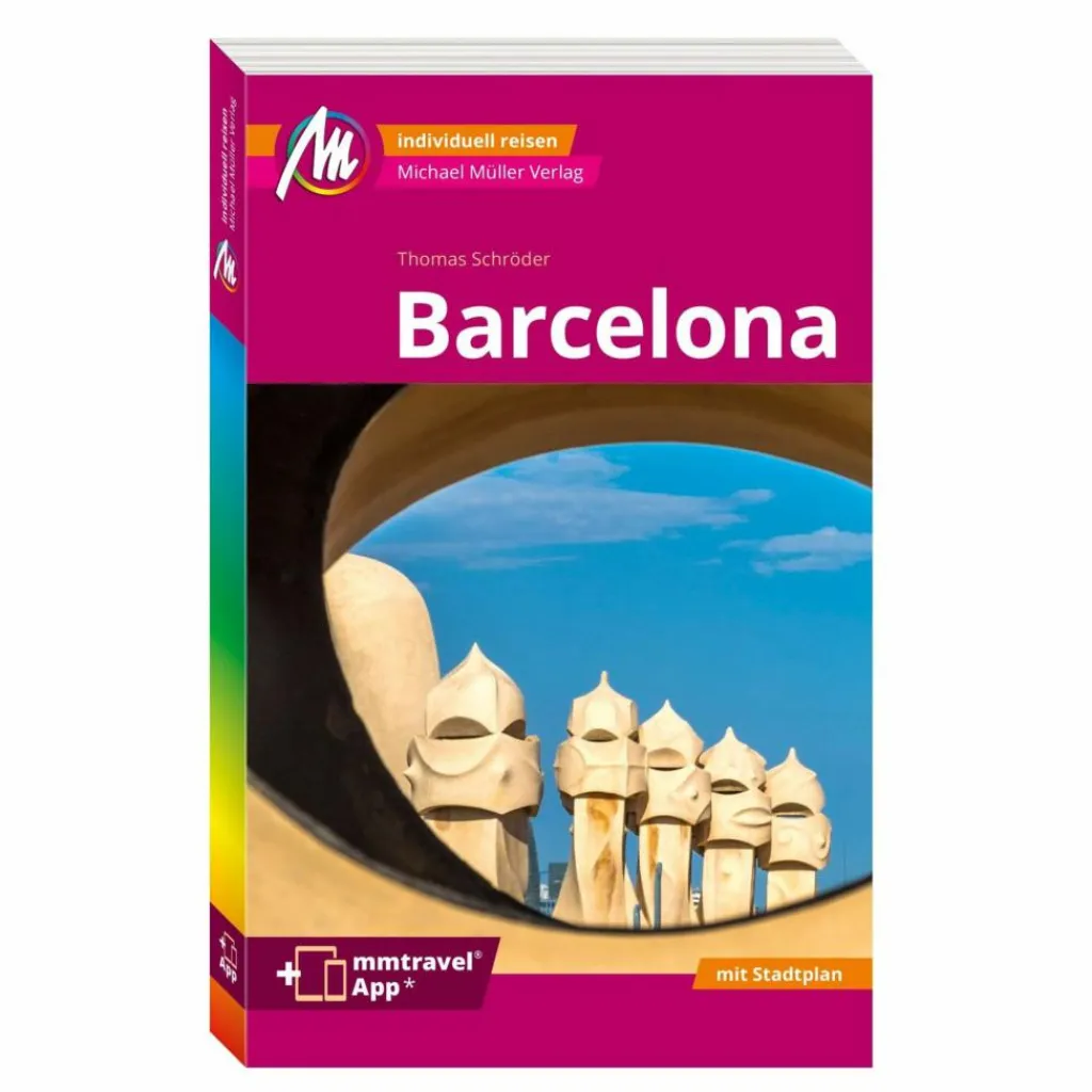 Reiseführer Südeuropa*BARCELONA MM-CITY REISEFÜHRER MICHAEL MÜLLER VERLAG