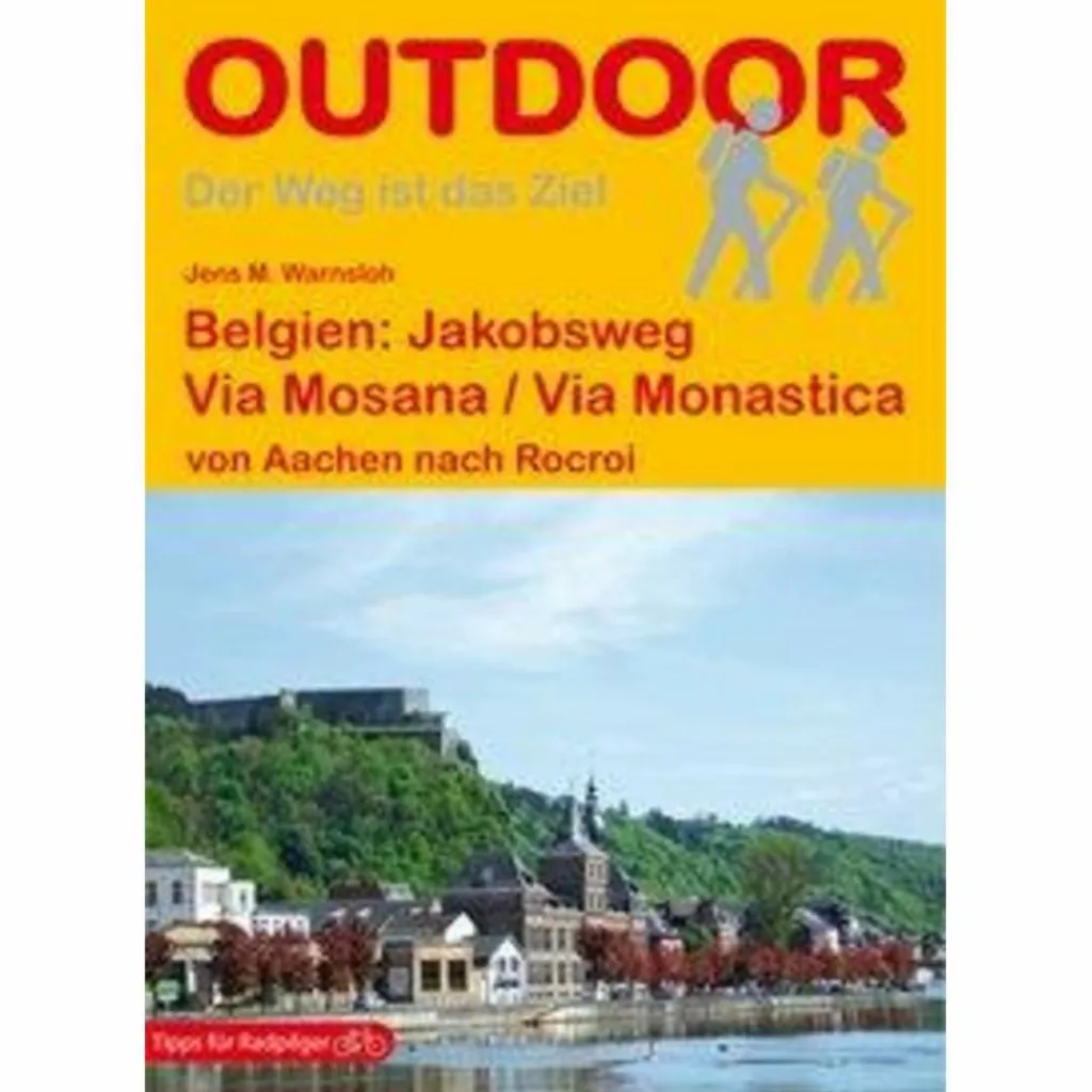 Wanderführer*BELGIEN: VIA MOSANA / VIA MONASTICA - Wanderführer