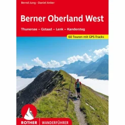 BERNER OBERLAND WEST - Wanderführer^ Wanderführer
