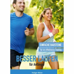 BESSER LAUFEN FÜR ANFÄNGER - Sportratgeber^ Fitness, Gesundheit Und Yoga
