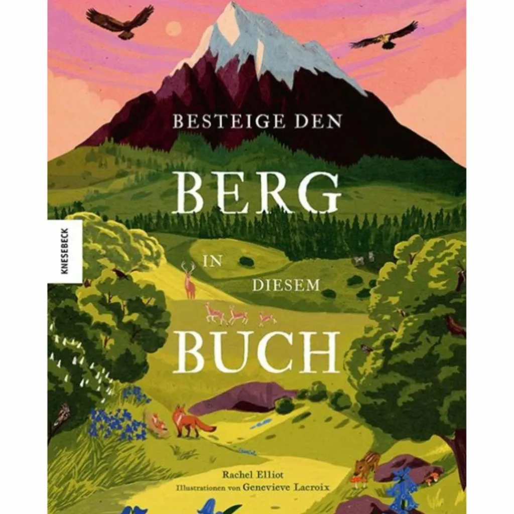 Kinder Naturratgeber Und Sachbücher|Kinderbücher Und Jugendbücher*BESTEIGE DEN BERG IN DIESEM BUCH - Kinderbuch