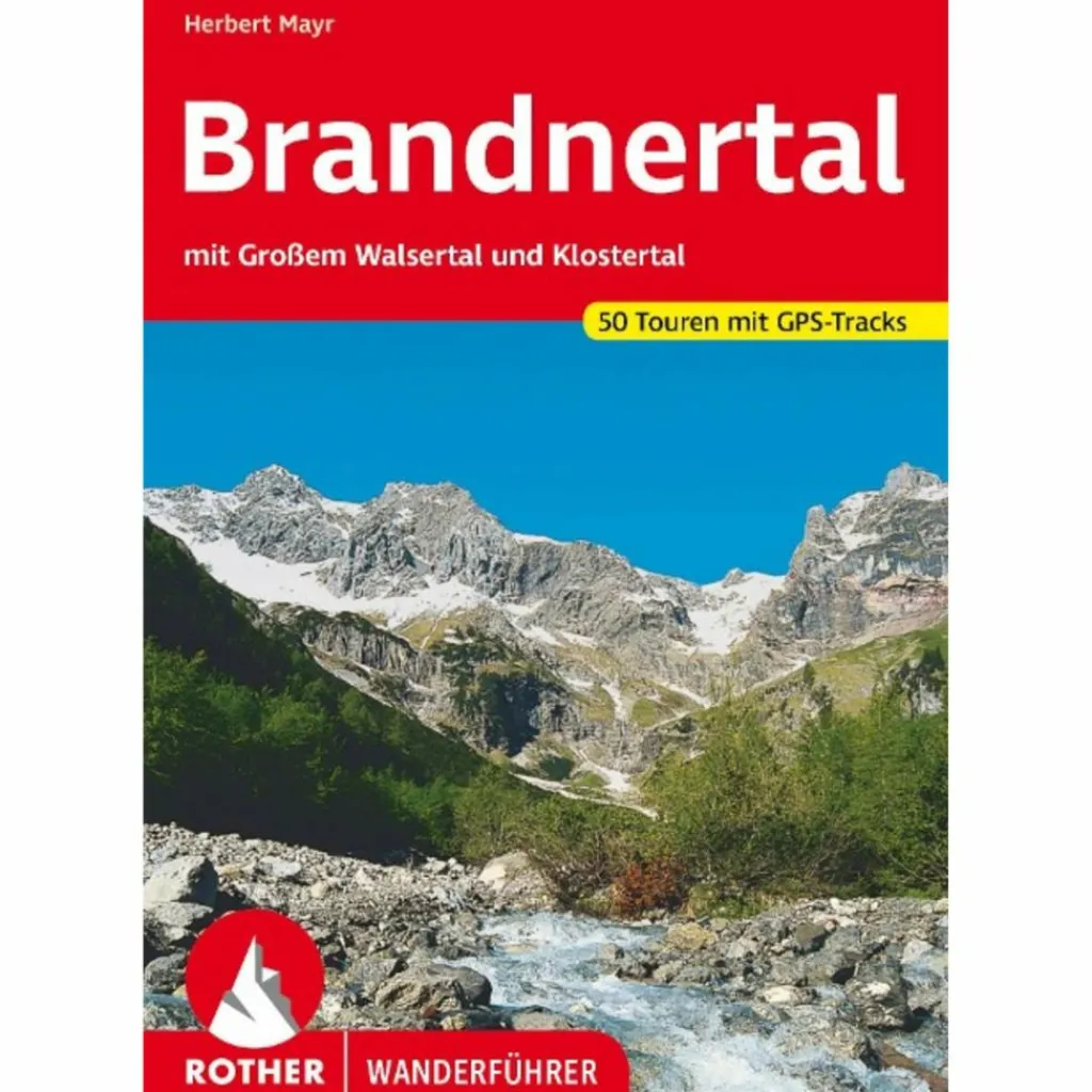 BRANDNERTAL - Wanderführer^ Wanderführer