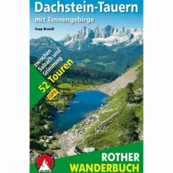 Wanderführer*DACHSTEIN-TAUERN MIT TENNENGEBIRGE - Wanderführer