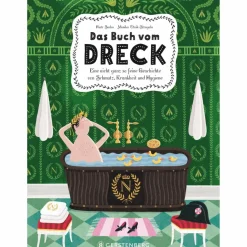 DAS BUCH VOM DRECK - Kinderbuch^Kinder Naturratgeber Und Sachbücher|Kinderbücher Und Jugendbücher