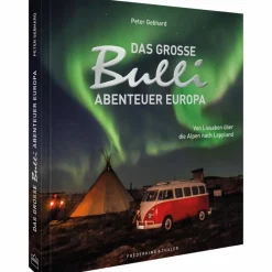 DAS GROßE BULLI-ABENTEUER EUROPA - Bildband^ Bildbände