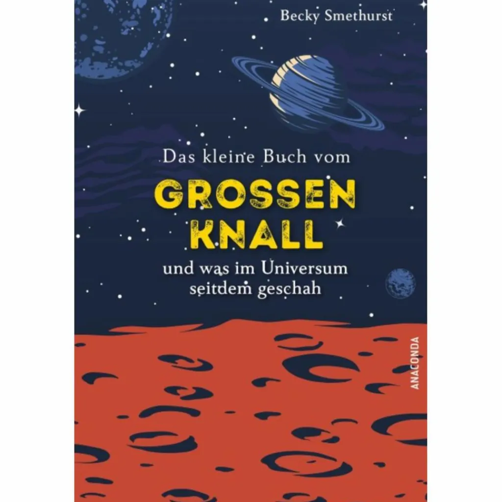 DAS KLEINE BUCH VOM GROßEN KNALL - Sachbuch^ Outdoor-Sachbücher Und Naturwissen
