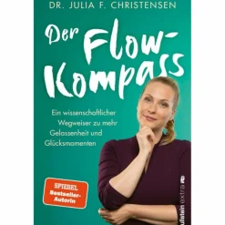 Philosophie Und Achtsamkeit*DER FLOW-KOMPASS - Ratgeber