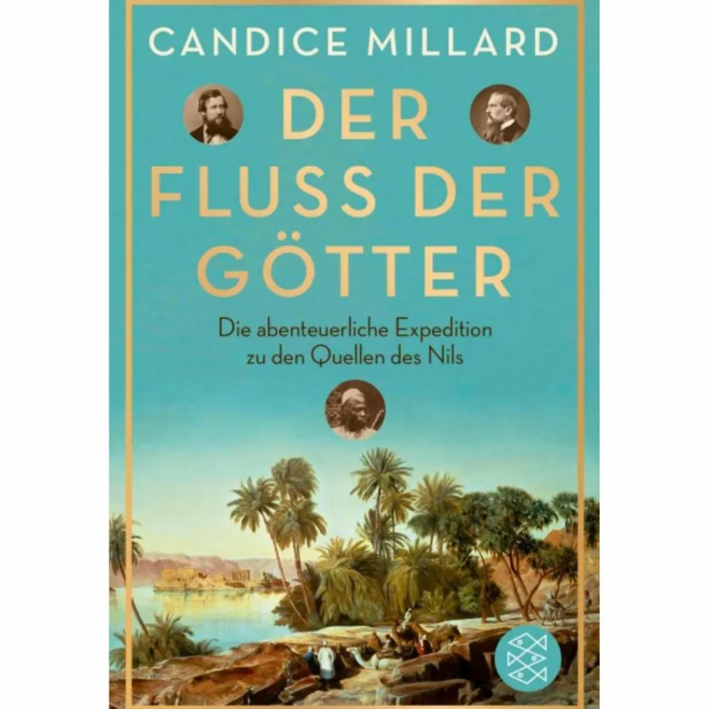 Historische Reisen Und Expeditionen*DER FLUSS DER GÖTTER - Reisebericht