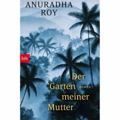 Romane*DER GARTEN MEINER MUTTER - Roman