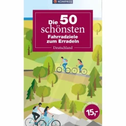DIE 50 SCHÖNSTEN FAHRRADZIELE IN DEUTSCHLAND - Radwanderführer^ Radwanderführer Und Mountainbikeführer