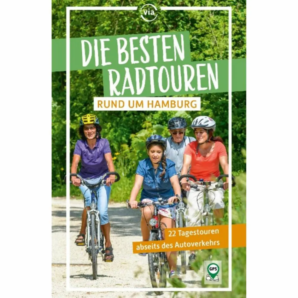DIE BESTEN RADTOUREN RUND UM HAMBURG - Radwanderführer^ Radwanderführer Und Mountainbikeführer