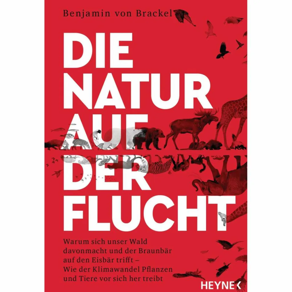 DIE NATUR AUF DER FLUCHT - Sachbuch^ Outdoor-Sachbücher Und Naturwissen