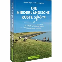 Radwanderführer Und Mountainbikeführer*DIE NIEDERLÄNDISCHE KÜSTE ERFAHREN - Radwanderführer