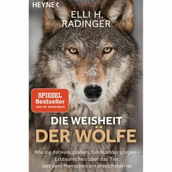 Tiere, Pflanzen Und Garten*DIE WEISHEIT DER WÖLFE - Sachbuch