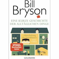 Outdoor-Sachbücher Und Naturwissen*EINE KURZE GESCHICHTE DER ALLTÄGLICHEN DINGE - Sachbuch