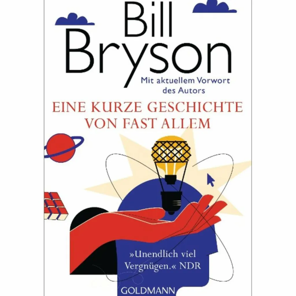 EINE KURZE GESCHICHTE VON FAST ALLEM - Sachbuch^ Outdoor-Sachbücher Und Naturwissen