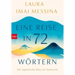 EINE REISE IN 72 WÖRTERN - Ratgeber^ Philosophie Und Achtsamkeit