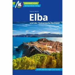 Reiseführer Südeuropa*ELBA REISEFÜHRER MICHAEL MÜLLER VERLAG