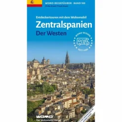 ENTDECKERTOUREN MIT DEM WOHNMOBIL ZENTRALSPANIEN DER WESTEN - Reiseführer^ Wohnmobilreiseführer