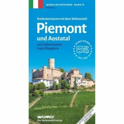 ENTDECKERTOUREN MIT DEM WOHNMOBIL PIEMONT UND AOSTATAL - Reiseführer^ Wohnmobilreiseführer