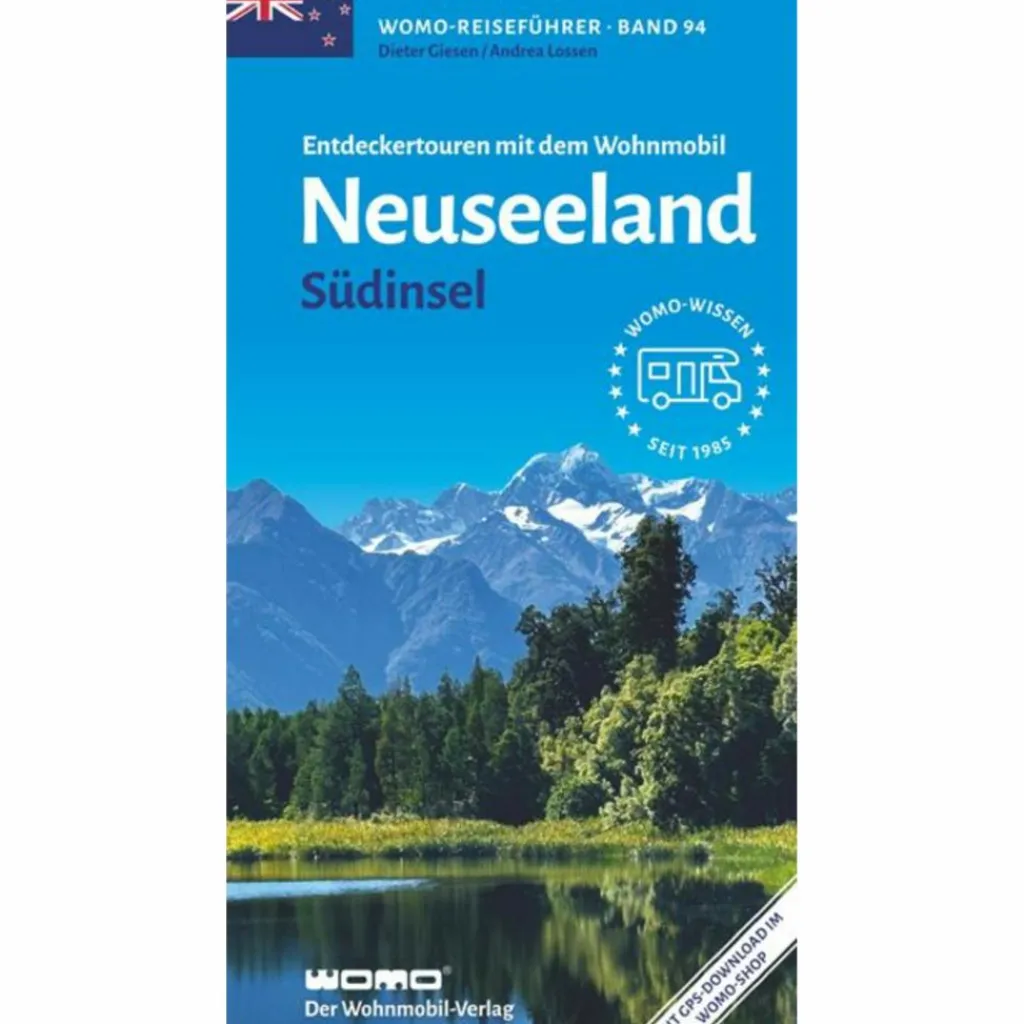Wohnmobilreiseführer*ENTDECKERTOUREN MIT DEM WOHNMOBIL NEUSEELAND - Reiseführer