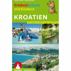 ERLEBNISURLAUB MIT KINDERN KROATIEN - Reiseführer^ Reiseführer Mitteleuropa