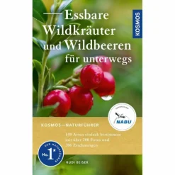Tiere, Pflanzen Und Garten*ESSBARE WILDKRÄUTER UND WILDBEEREN FÜR UNTERWEGS - Ratgeber
