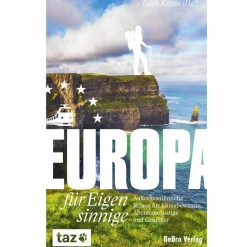 Reiseführer Westeuropa|Reiseführer Südeuropa*EUROPA FÜR EIGENSINNIGE - Reiseführer