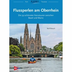 Wassersportführer Und Paddeltechnik*FLUSSPERLEN AM OBERRHEIN - Gewässerführer