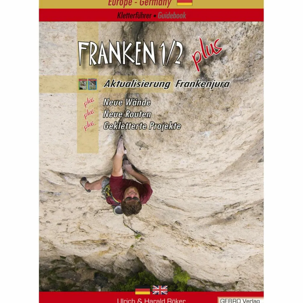 FRANKEN 1/2 PLUS - Kletterführer^ Sportklettern: Kletterführer, Training Und Techniken