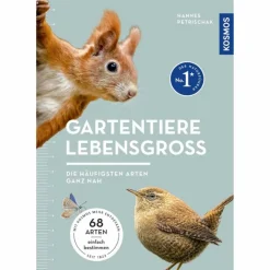GARTENTIERE LEBENSGROß - Sachbuch^ Tiere, Pflanzen Und Garten