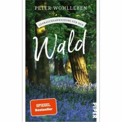 GEBRAUCHSANWEISUNG FÜR DEN WALD - Sachbuch^ Tiere, Pflanzen Und Garten
