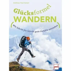 GLÜCKSFORMEL WANDERN - Sachbuch^ Outdoor-Sachbücher Und Naturwissen