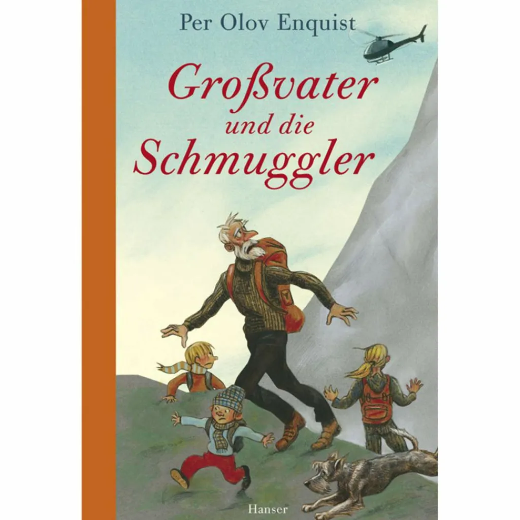 GROßVATER UND DIE SCHMUGGLER - Kinderbuch^Kinder Kinderromane Und Geschichten|Kinderbücher Und Jugendbücher