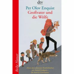 GROßVATER UND DIE WÖLFE - Kinderbuch^Kinder Kinderromane Und Geschichten|Kinderbücher Und Jugendbücher