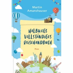 HALBWEGS VOLLSTÄNDIGES REISEHANDBUCH^ Outdoor-Sachbücher Und Naturwissen