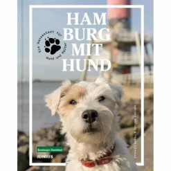 HAMBURG MIT HUND - Ratgeber^ Outdoor Wissen: Tipps Und Techniken
